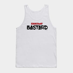 Exultant Bastard Tank Top